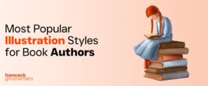 10 Most Popular Illustration Styles for Book Authors